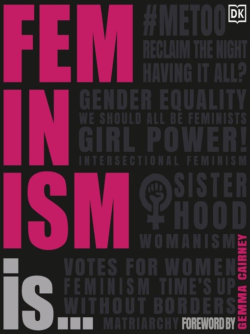 Title details for Feminism Is... by DK - Available
